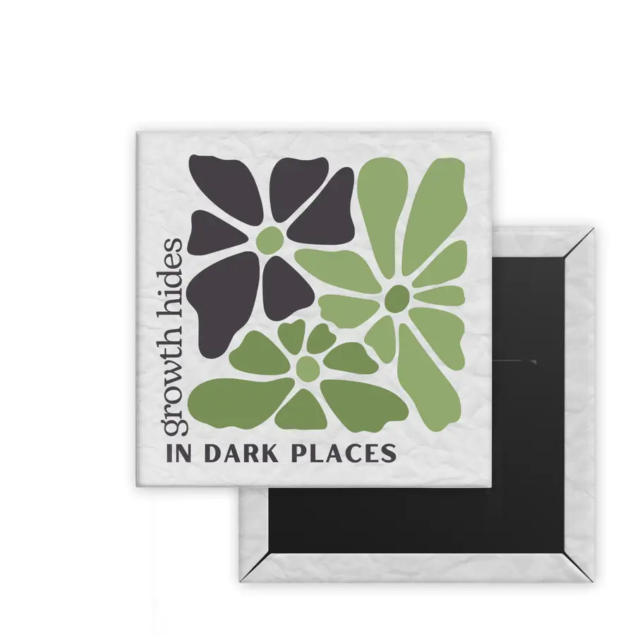 Growth in Dark Places Daily Bloom square magnet mockup with charcoal and green botanical artwork