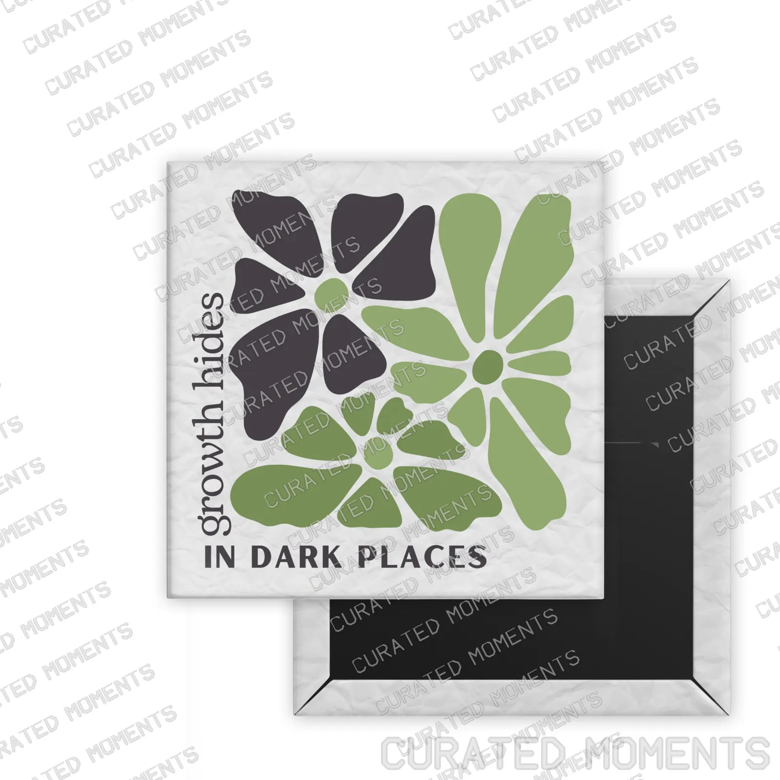 Growth in Dark Places Daily Bloom square magnet mockup with charcoal and green botanical artwork