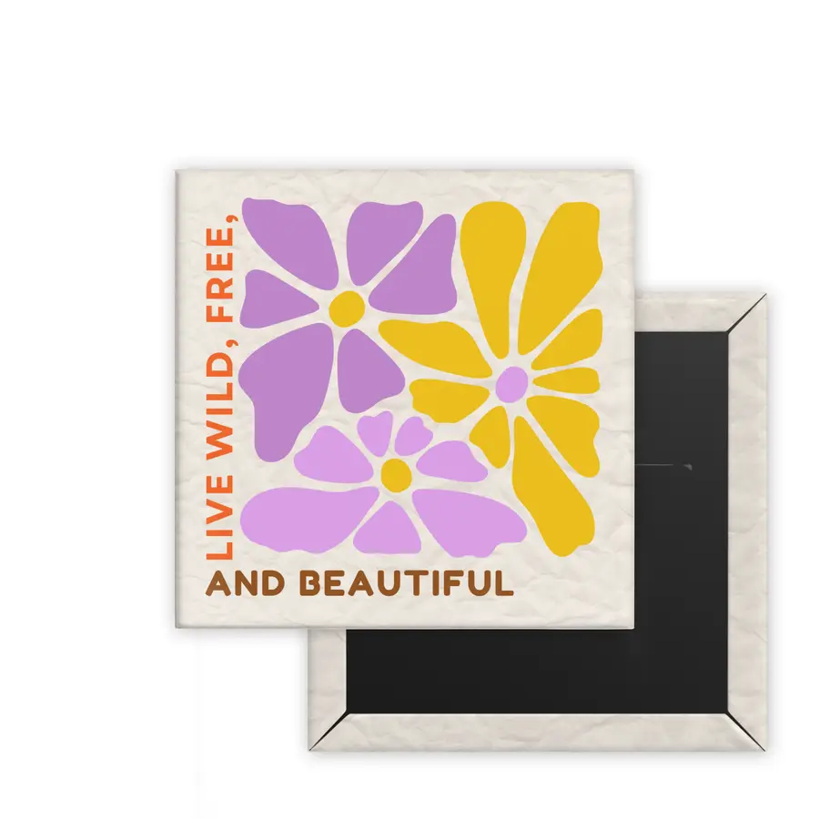 Live Wild and Free Daily Bloom square magnet mockup with purple and golden yellow botanical artwork