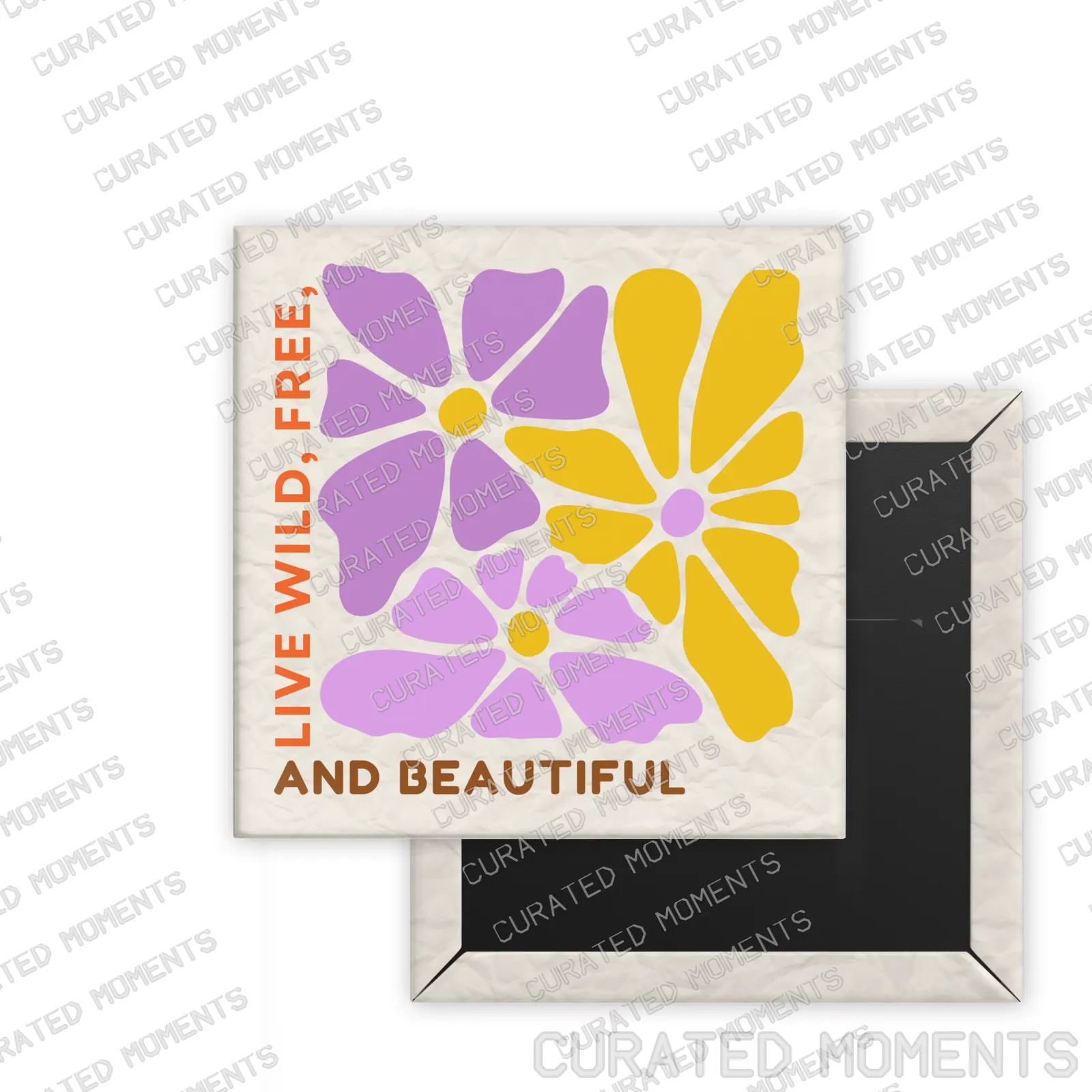 Live Wild and Free Daily Bloom square magnet mockup with purple and golden yellow botanical artwork