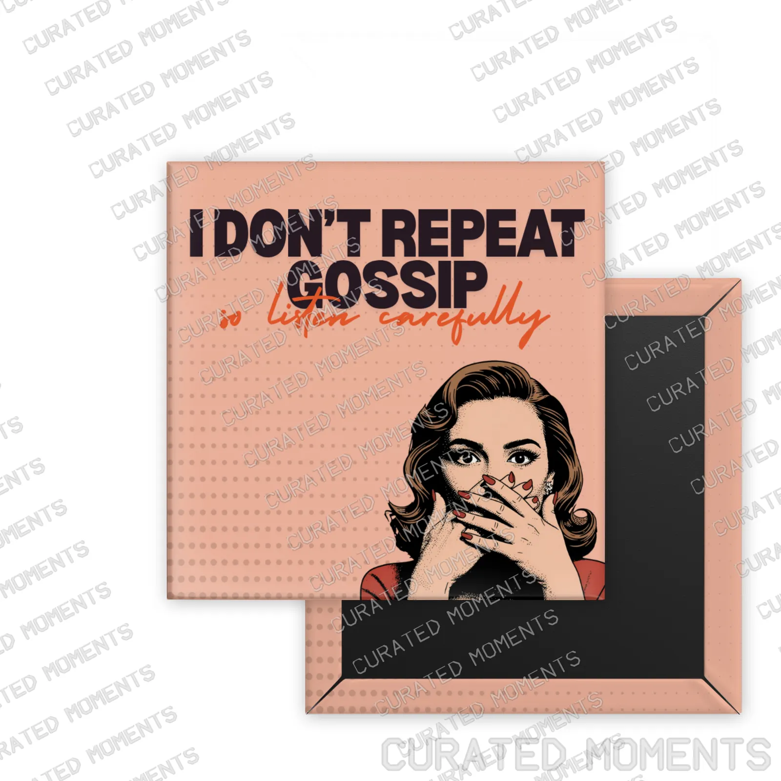 Listen Carefully Retro Women square magnet mockup in peach