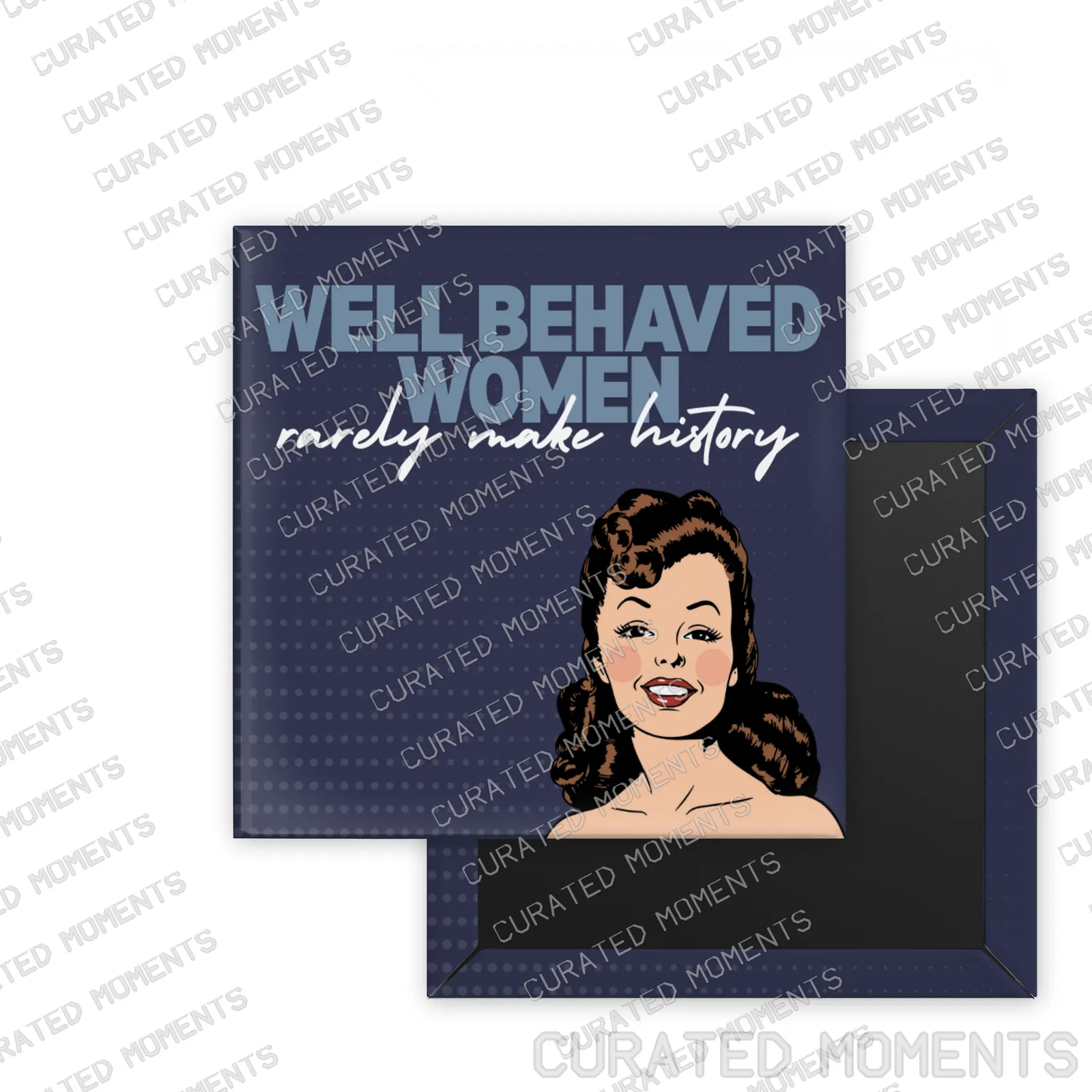 Well-Behaved Women Retro Women square magnet mockup in navy blue