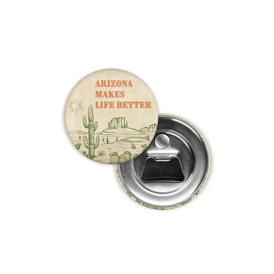 Life's Better in Arizona magnetic bottle opener with a vintage desert scene and a metal opener back